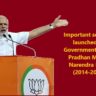 Pradhan Mantri Narendra Modi Government Important schemes