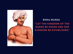 Detailed biography of Birsa Munda